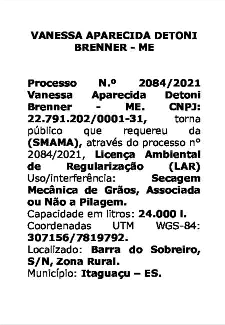 LICENÇA AMBIENTAL REQUERIDA - VANESSA APARECIDA DETONI BRENNER - ME